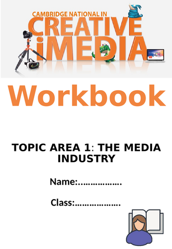 R093 TOPIC AREA 1: THE MEDIA INDUSTRY​ Workbook