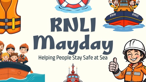 RNLI Mayday Assembly PowerPoint | Primary KS1 KS2 | Water Safety Assembly | Whole School