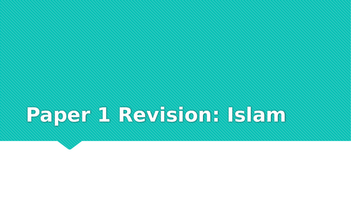 AQA GCSE Paper 1 Islam Revision Lesson
