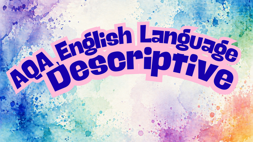 AQA English Language Descriptive Writing – Image Matching & Creative Writing Lesson