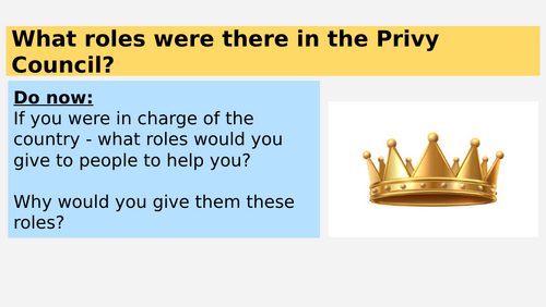 Elizabeth Lesson 7 – The Roles of the Privy Council