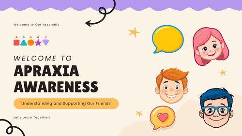 Apraxia Awareness Assembly | KS1 & KS2 | Inclusion, Communication, SEND and Kindness