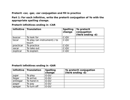 Preterit -car, -gar, -zar conjugation and fill in practice