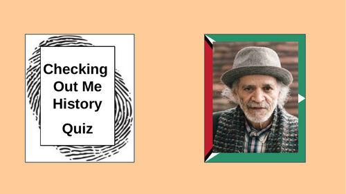 Checking Out Me History Quiz - Power and Conflict Anthology