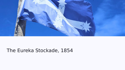 Eureka Stockade Slideshow Presentation