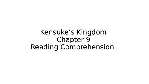 Kensuke’s Kingdom Chapter 9 - Reading Comprehension Questions