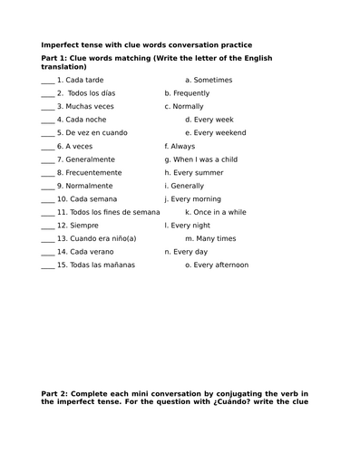 Imperfect tense with clue words conversation practice