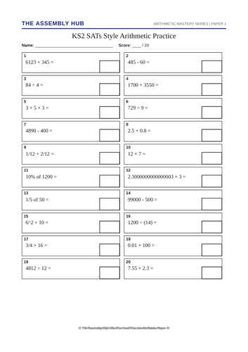 KS2 SATs Arithmetic Mastery: 10 Full Practice Papers (200 Questions) + Mark Schemes | The Assembly H