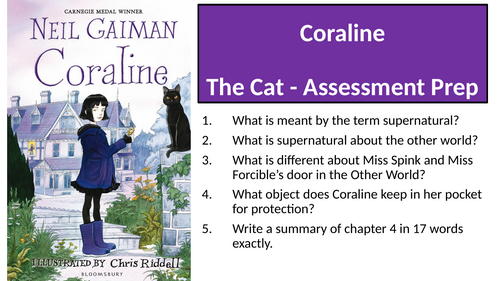 Coraline - Chapter 4 The Cat (Assessment)