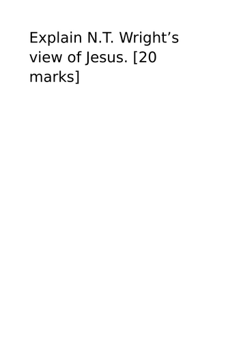 A-Level RS: Two Views of Jesus 20 Mark Question + Plan + Model - Eduqas Christianity
