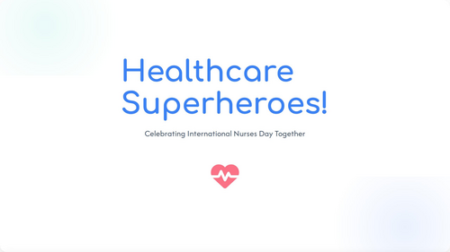 International Nurses Day Assembly & Presentation | Healthcare Superheroes | History & Science