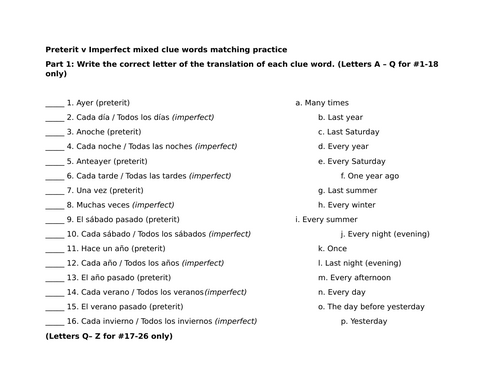 Preterit v Imperfect mixed clue words matching practice