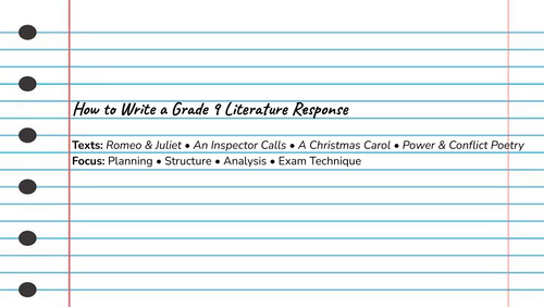 How to Write a Grade 9 Literature Response - presentation