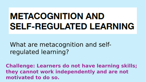 Staff CPD Metacognition and Self-regulated learning