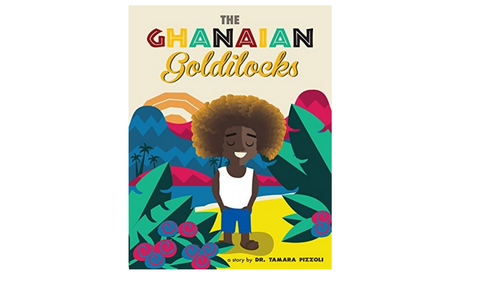 Ghanian Goldilocks Story