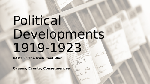 A2 CCEA Partition of Ireland: Irish Civil War