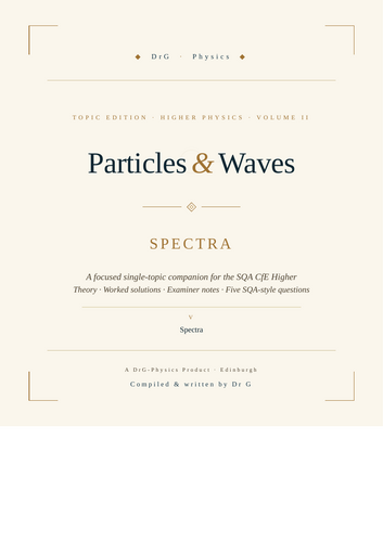 DrG-Physics · Spectra · SQA Higher Physics revision