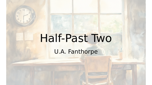 'Half-Past Two' - U. A. Fanthorpe