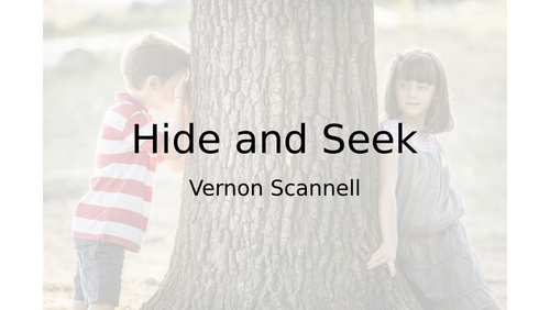 'Hide and Seek' - Vernon Scannell