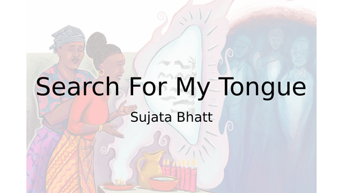 'Search for my Tongue' - Sujata Bhatt