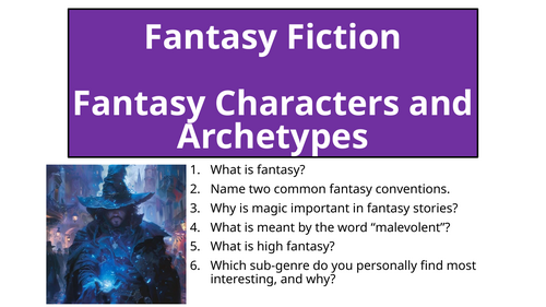 Fantasy Characters and Archetypes