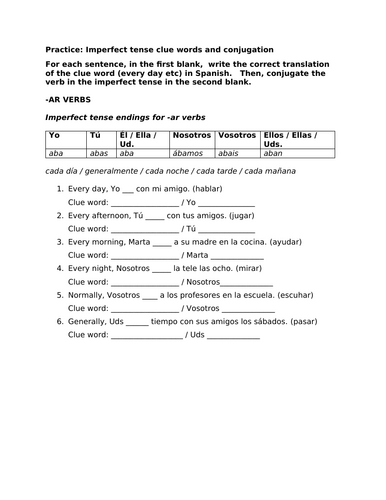 Imperfect tense verbs and clue words practice