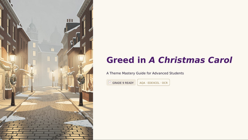 A Christmas Carol: Greed Theme Revision | GCSE English Literature Grade 9