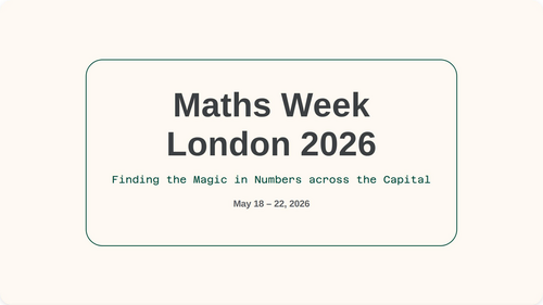Maths Week London 2026: Primary School Assembly