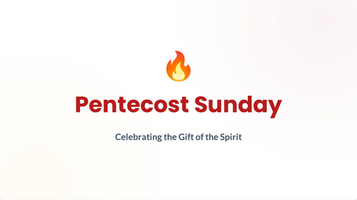 Pentecost Sunday: Primary School Assembly