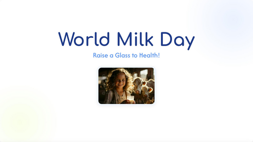 World Milk Day: Raise a Glass to Health! – Primary School Assembly