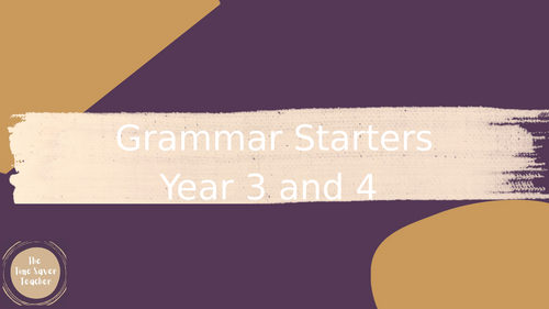 Grammar Starters - Year 3 and 4
