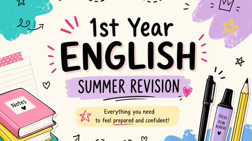 First Year Summer Exam Revision