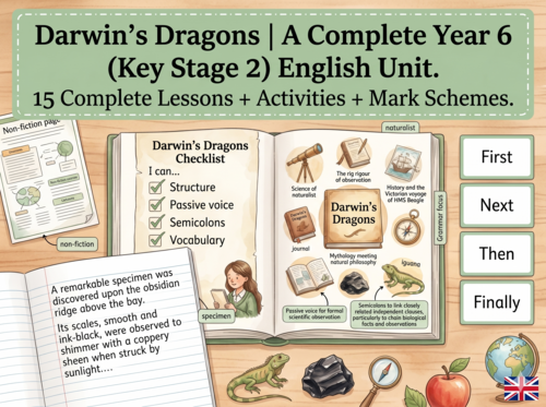 Darwin's Dragons | Year 6 English Unit | 15 Complete Lessons + Resources + Mark Scheme