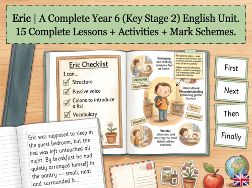 # Eric | Year 6 English Unit | 15 Complete Lessons + Resources + Mark Scheme