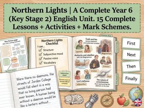 Northern Lights | Year 6 English Unit | 15 Complete Lessons + Resources + Mark Scheme