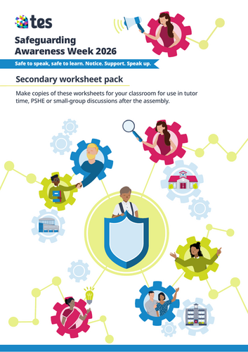 Secondary (KS3): Safe to Speak, Safe to Learn – Worksheet Pack