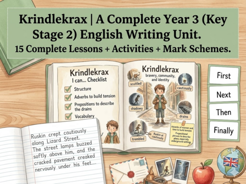 Krindlekrax | Year 3 English Unit | 15 Complete Lessons + Resources + Mark Scheme