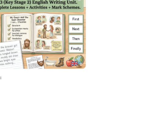 Mr Gum and the Gum Disaster | Year 3 English Unit | 15 Complete Lessons + Resources + Mark Scheme