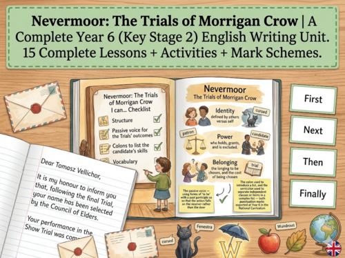 Nevermoor: The Trials of Morrigan Crow | Year 6 English Unit | 15 Complete Lessons + Resources