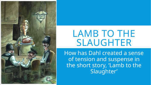 Response to reading 'Lamb to the Slaughter'