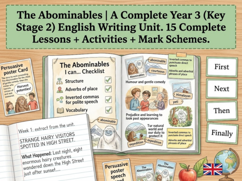 The Abominables | Year 3 English Unit | 15 Complete Lessons + Resources + Mark Scheme