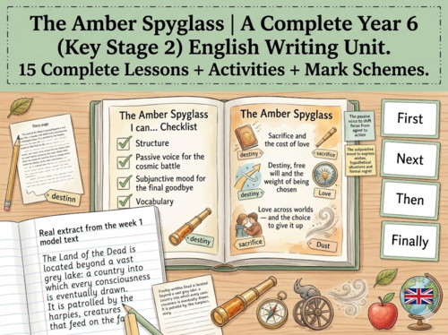 The Amber Spyglass | Year 6 English Unit | 15 Complete Lessons + Resources + Mark Scheme
