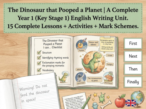 The Dinosaur that Pooped a Planet | Year 1 English Unit | 15 Complete Lessons + Resources