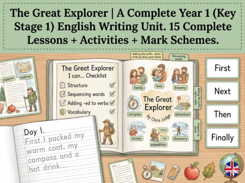 The Great Explorer | Year 1 English Unit | 15 Complete Lessons + Resources + Mark Scheme