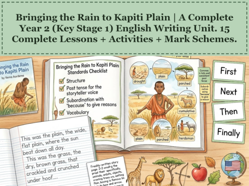 Bringing the Rain to Kapiti Plain | Year 2 English Unit | 15 Complete Lessons + Resources