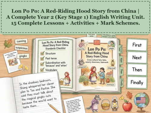 Lon Po Po: A Red-Riding Hood Story from China | Year 2 English Unit | 15 Complete Lessons
