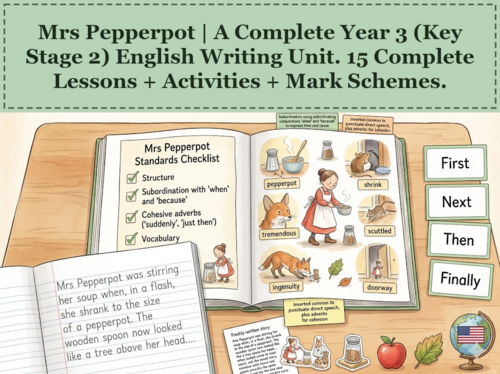 Mrs Pepperpot | Year 3 English Unit | 15 Complete Lessons + Resources + Mark Scheme