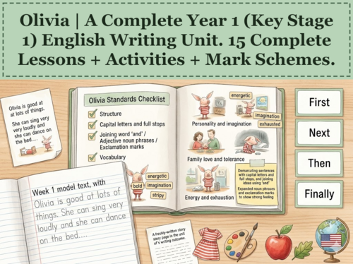 Olivia | Year 1 English Unit | 15 Complete Lessons + Resources + Mark Scheme