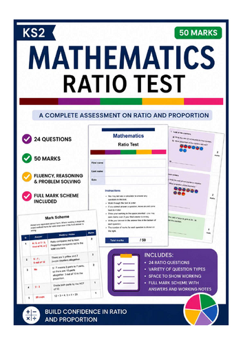 KS2 - Ratio Test – 50 Marks with Full Mark Scheme