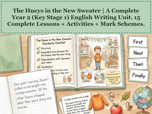 The Hueys in the New Sweater | Year 2 English Unit | 15 Complete Lessons + Resources + Mark Scheme